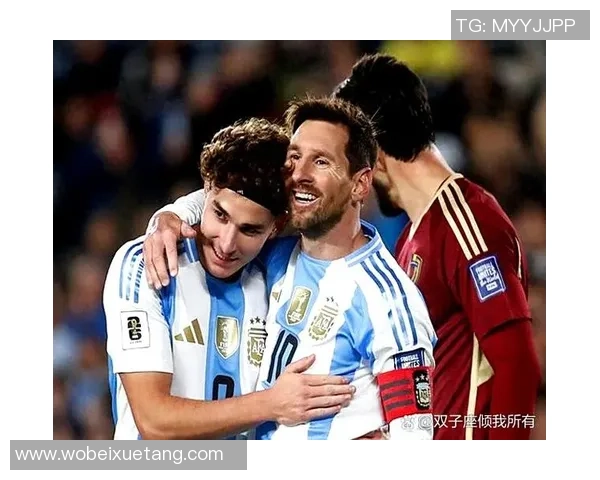 阿根廷足球新星崛起 打破传统实力格局引领未来挑战